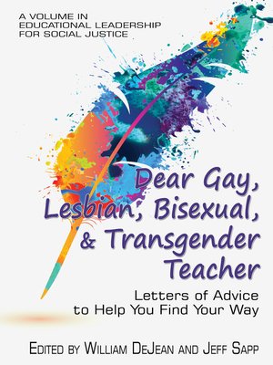 cover image of Dear Gay, Lesbian, Bisexual, And Transgender Teacher